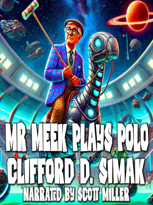 Title details for Mr. Meek Plays Polo by Clifford D. Simak - Available